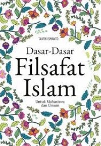 Image of Dasar-Dasar filsafat Islam
