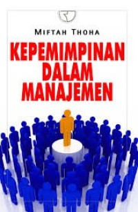 Image of Kepemimpinan dalam Manajemen