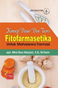 Image of Konsep Dasar Dan Teori Fitofarmasetika